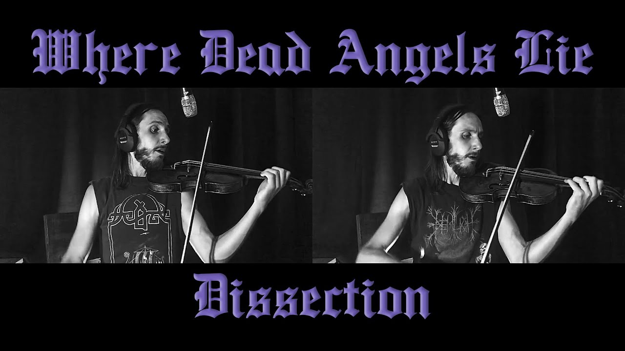 Dissection - Where Dead Angels Lie - String Arrangement by Ben Karas