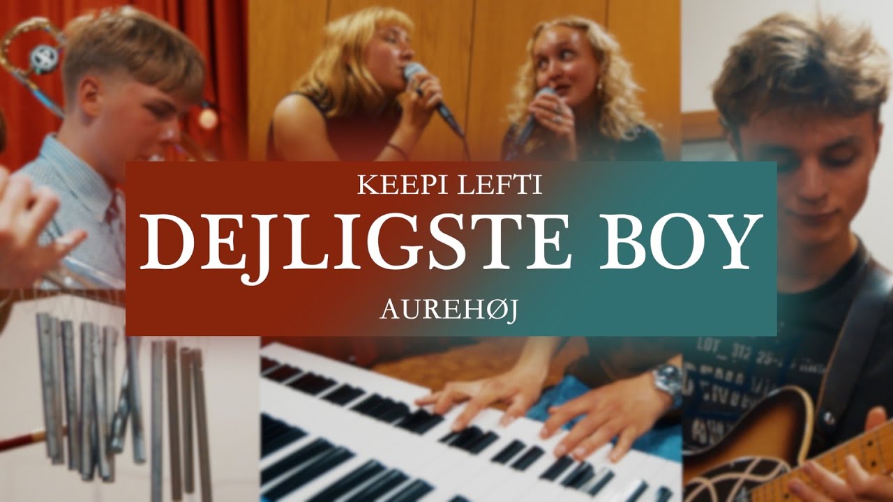 Dejligste Boy – Keepi Lefti