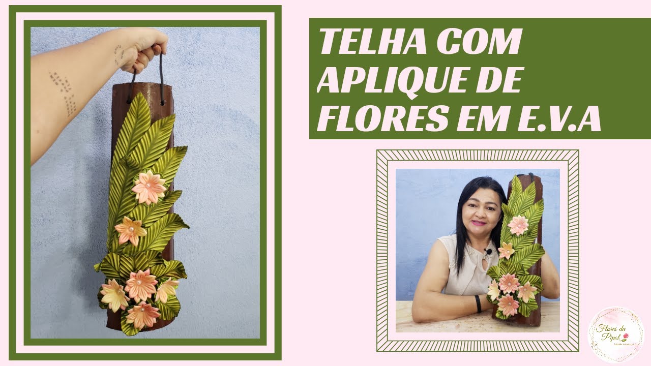 TELHA COM APLIQUE DE FLORES EM E.V.A (PAISAGISMO)