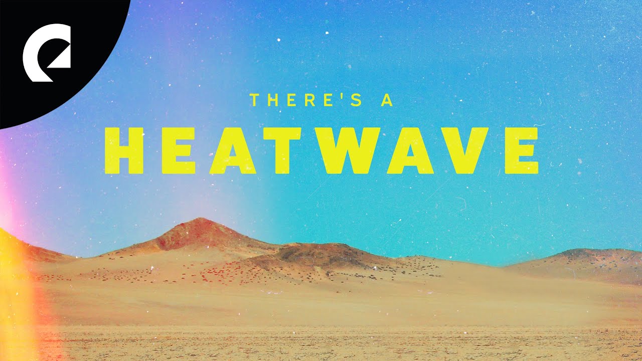 Siine ft. Mindme - There's a Heatwave