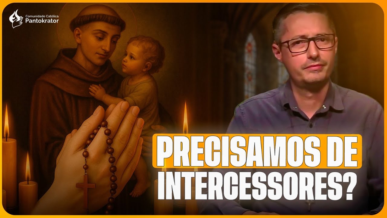 A VERDADE sobre a INTERCESS&Atilde;O dos SANTOS | Prof. Raphael Tonon