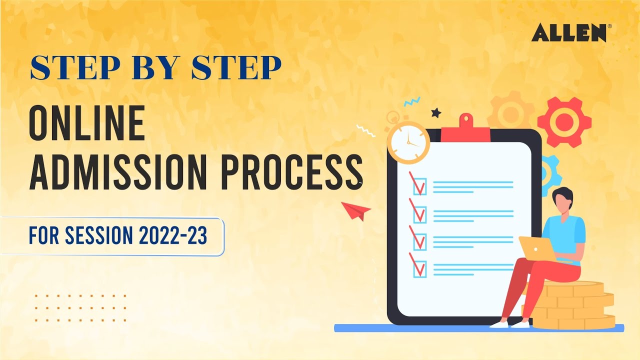 Step By Step ALLEN Online Admission Process 2022-23