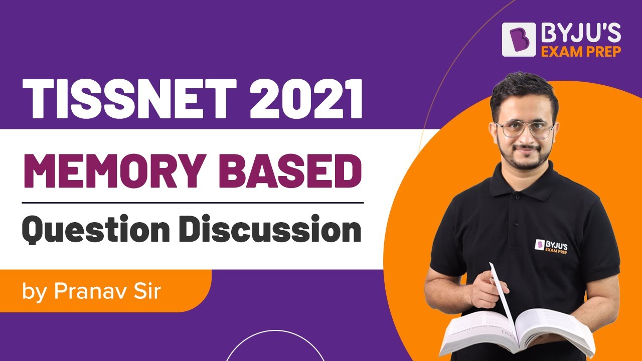 TISSNET 2021 Memory Based Questions | TISSNET 2021 Test Discussion | BYJU'S Exam Prep