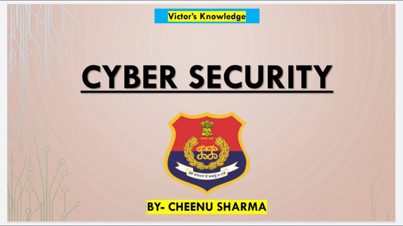 Cyber security- PUNJAB SUB INSPECTOR EXAM 2021- Computer knowledge- Cheenu Sharma
