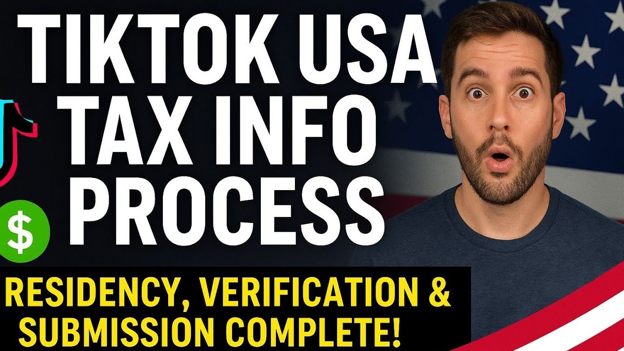 How to Submit  USA TikTok Tax Information from Any Country | Complete USA Account Verification Guide