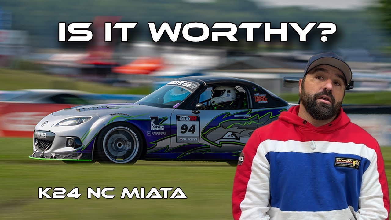 Is This Build Worth it?? A Year of Competing in a K24 Swapped NC Miata Time Attack Car