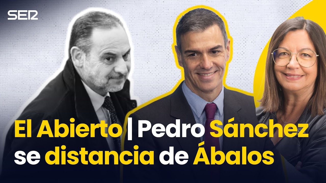 PEDRO S&Aacute;NCHEZ se distancia de &Aacute;BALOS | El Abierto