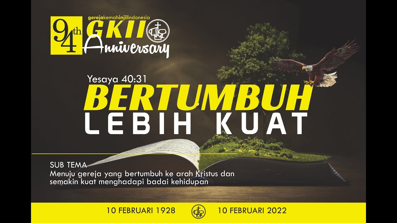 HUT Gereja Kemah Injil Indonesia ke-94 Tahun 2022