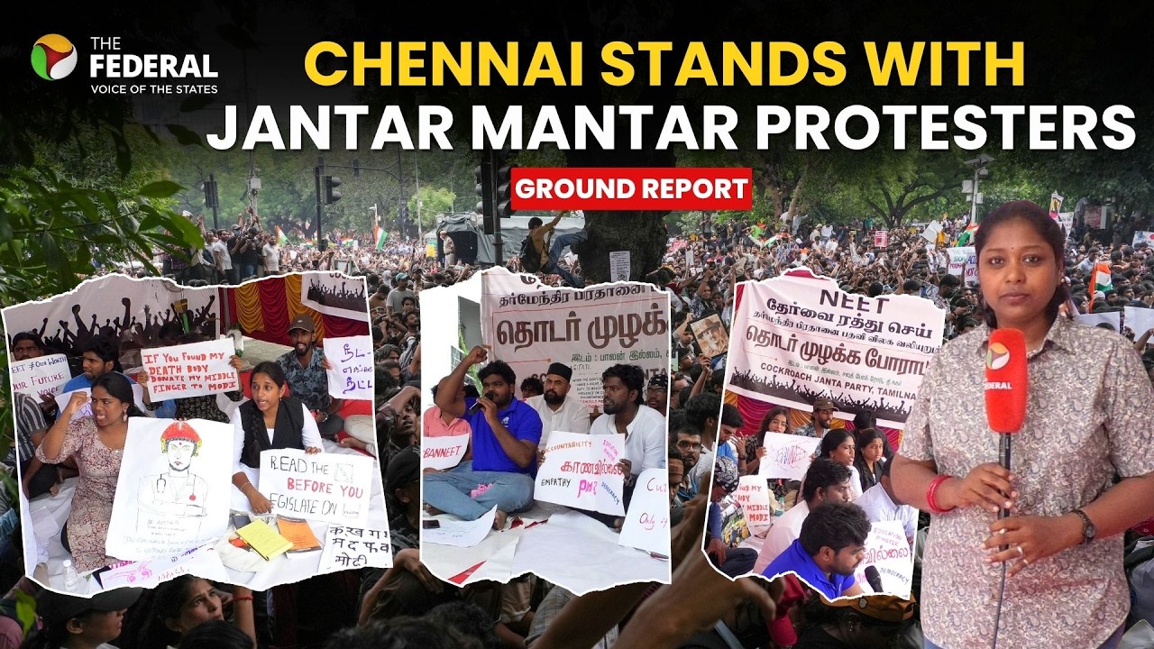 Chennai joins NEET protests as youths nationwide stand in solidarity with CJP | The Federal