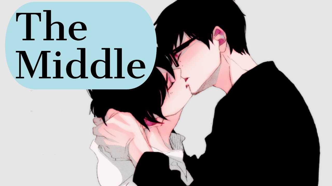 Nightcore - The Middle (Male Version)