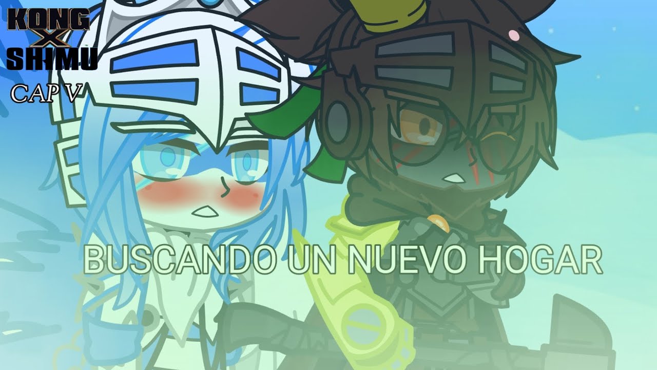Kong X Shimo Cap 5: Buscando Un Nuevo Hogar