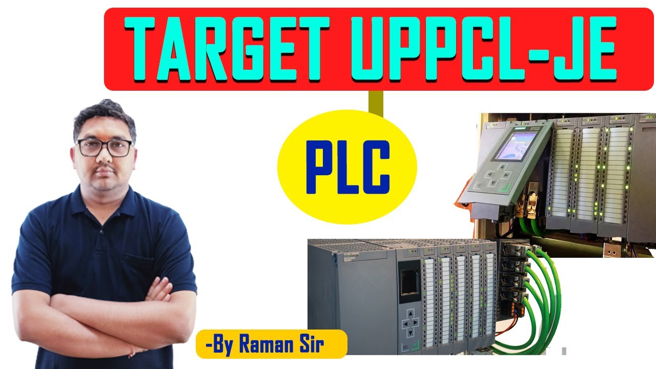 PLC | (DEMO LECTURE ) | TARGET UPPCL-JE 2021-22  | ELECTRICAL ENGINEERING BY RAMAN SIR