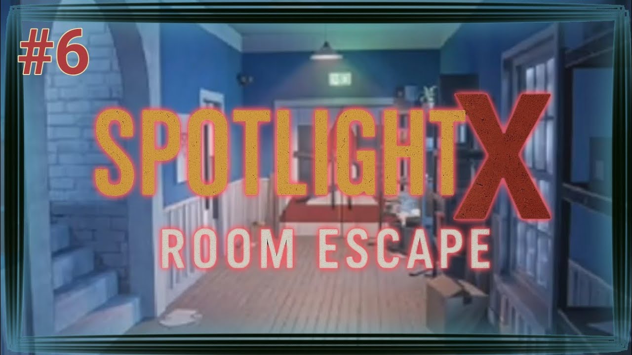 Tout comme cette porte je ne suis pas au courant (Spotlight X Room Escape) #6