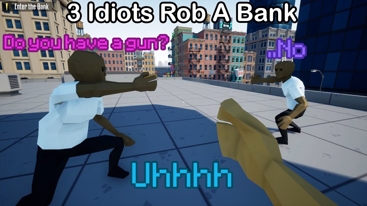 3 Idiots Try To Rob A Bank | One Armed Robber