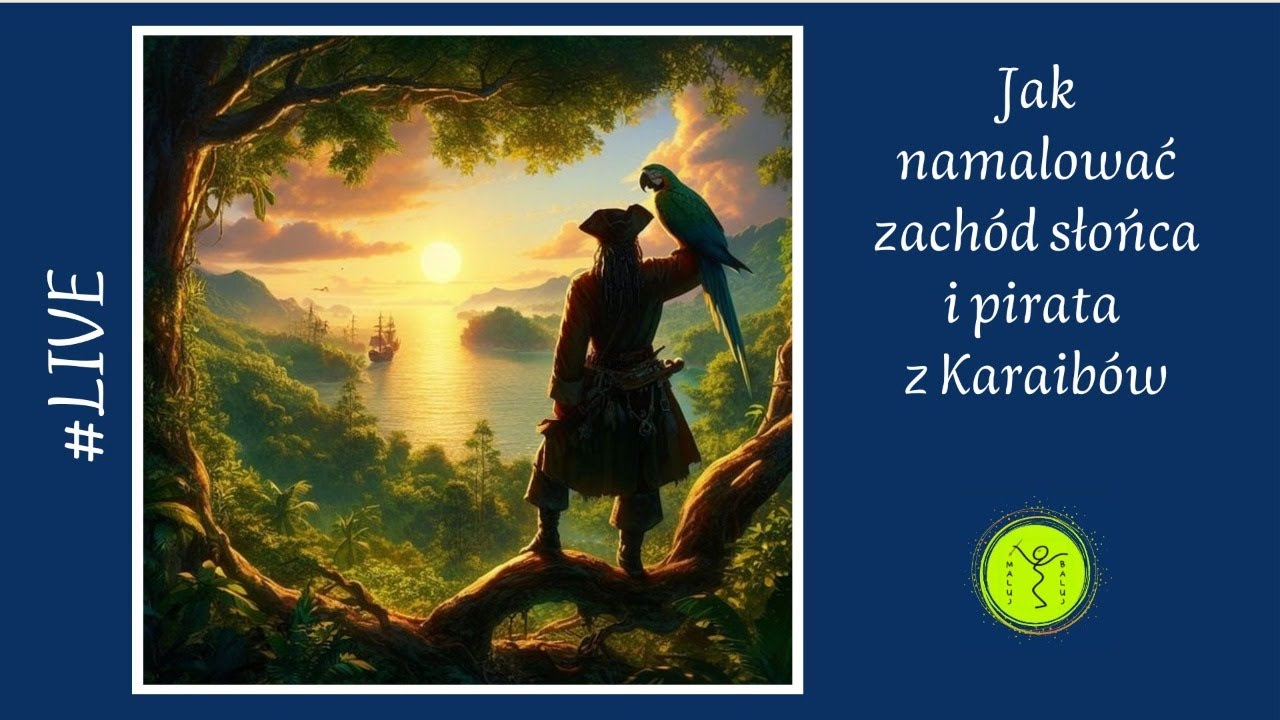 JAK NAMALOWAĆ ZACHÓD SŁOŃCA I PIRATA Z KARAIBÓW / krok po kroku / malowanie akrylami, live