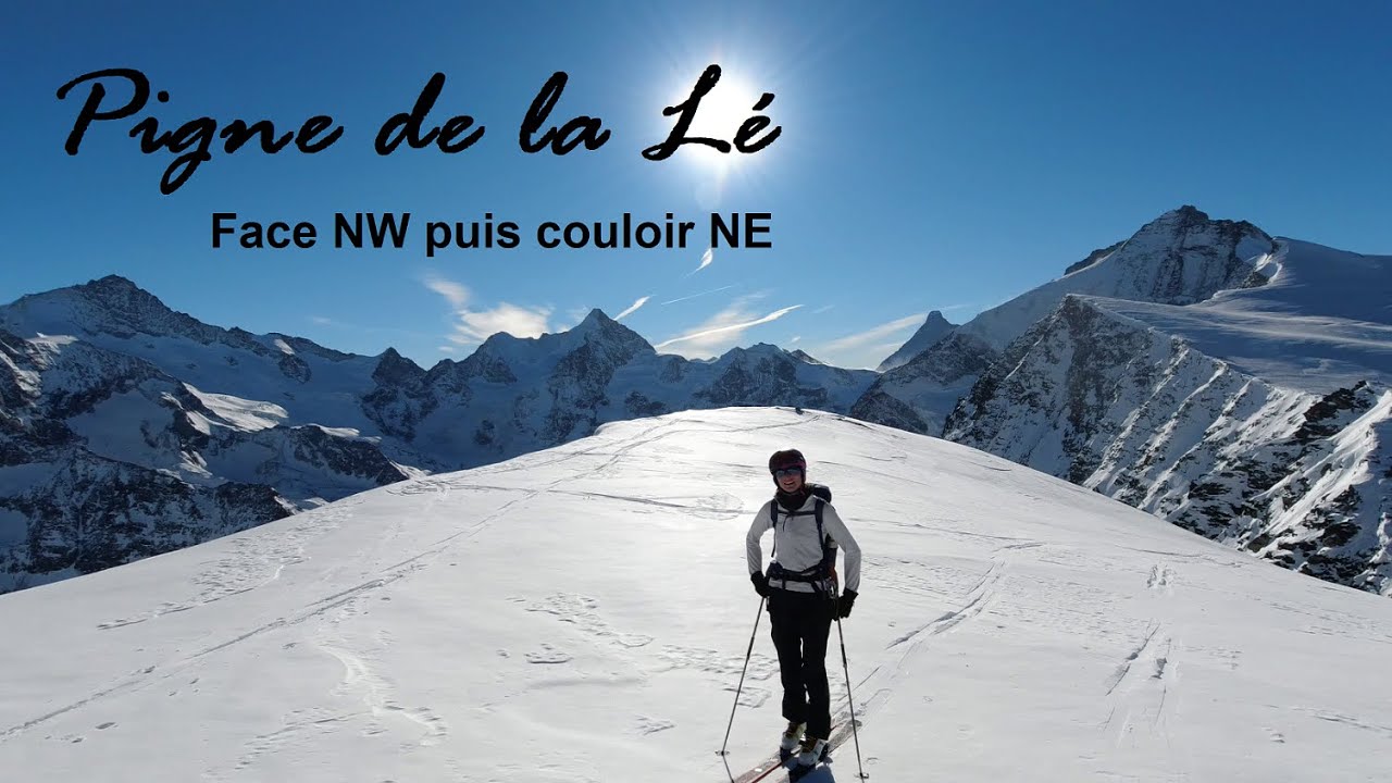 Pigne de la Lé - Face NW puis Couloir NE