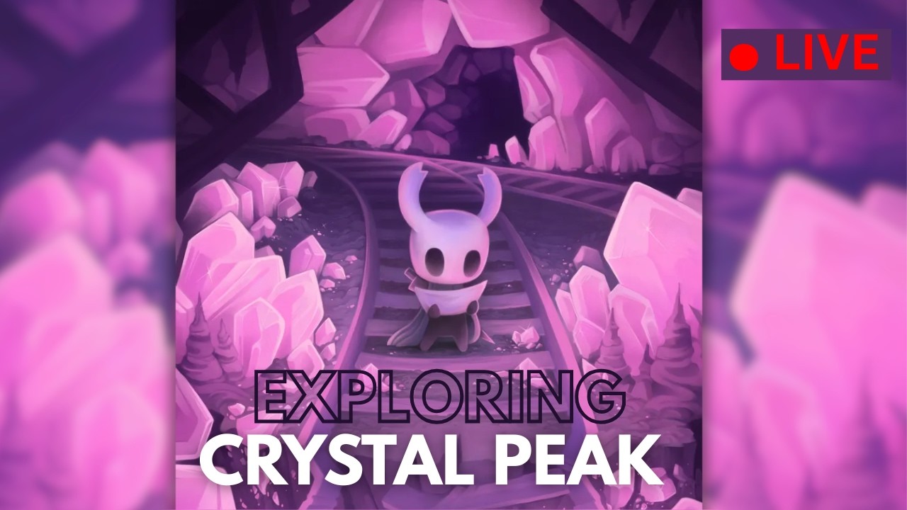 CRYSTAL PEAK  ~ HOLLOW NIGHT GAMEPLAY