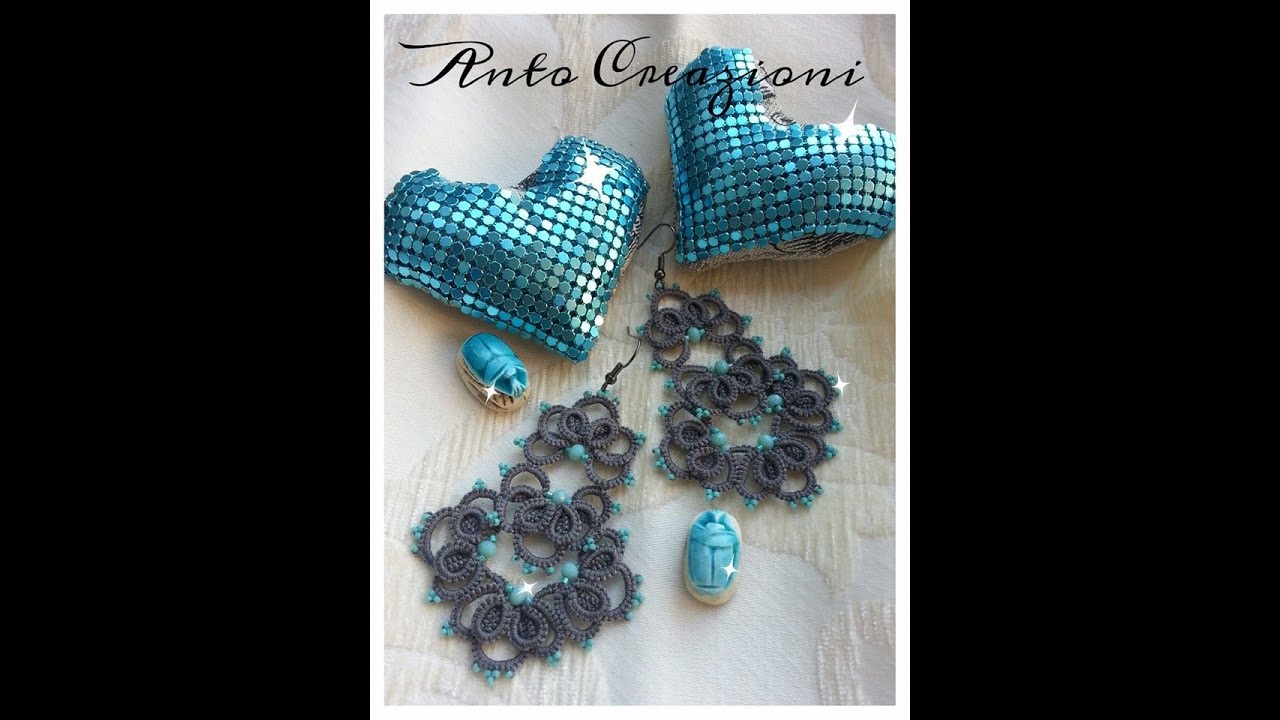 TUTORIAL CHIACCHIERINO, ORECCHINI TECNICA ANKARS, prima parte