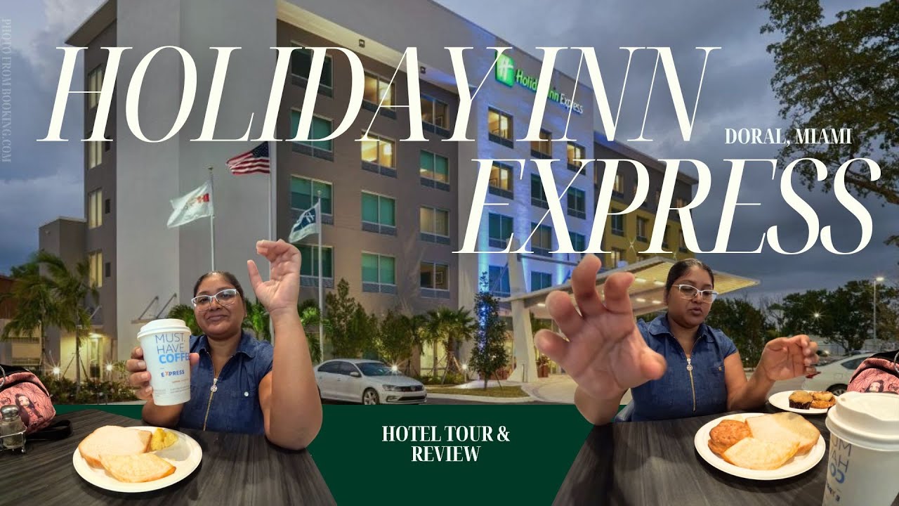 I stayed at Holiday Inn Express Doral, Miami 🐬 | One of the best ever!