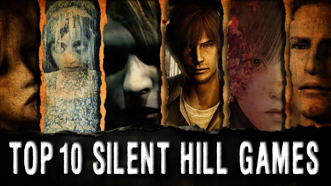 Top 10 Silent Hill Games