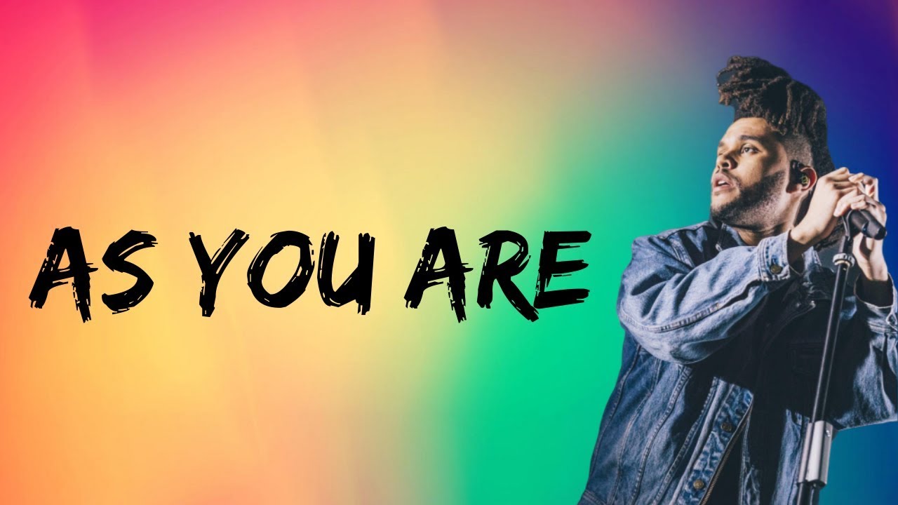 The Weeknd - As You Are (Lyrics)