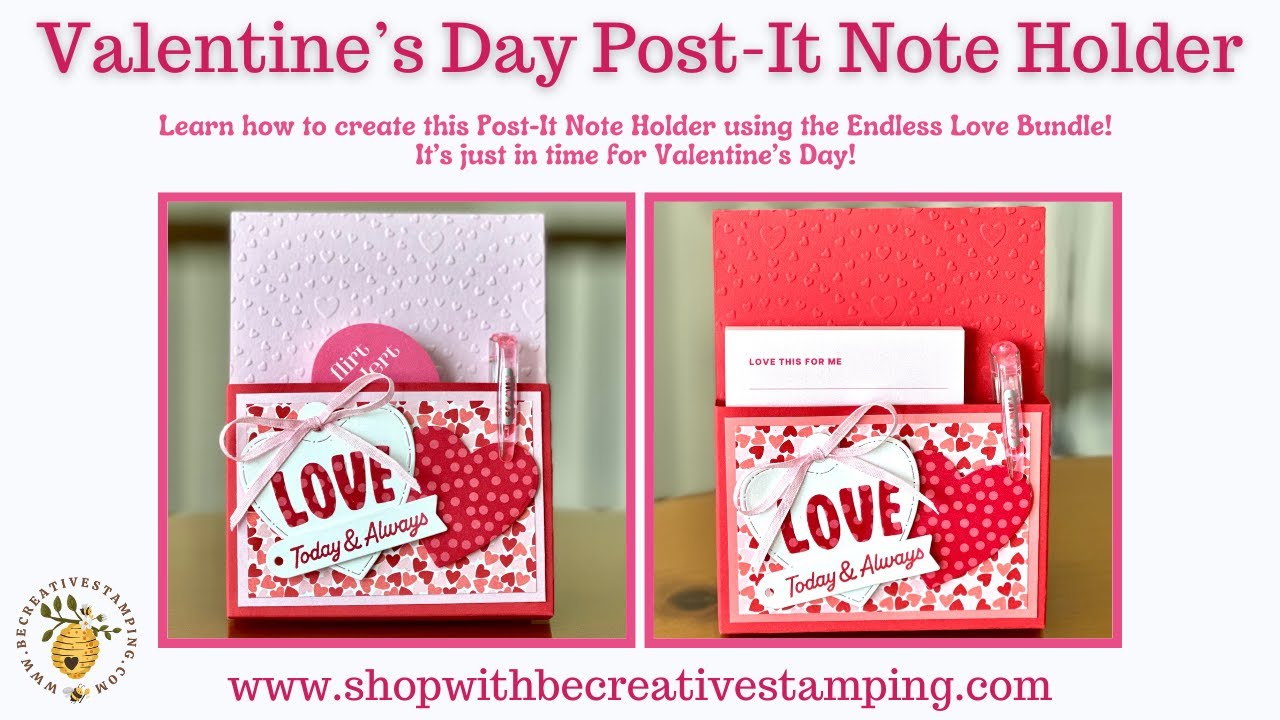 Valentine's Day Treat/Post-It Holder Using Stampin' Up! Endless Love Bundle-Facebook Live (1/14/26)