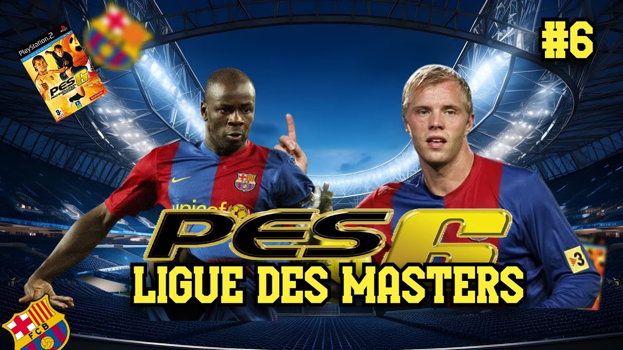 PES 2006 | MERCATO ET NOUVELLE SAISON !! LIGUE DES MASTERS #6