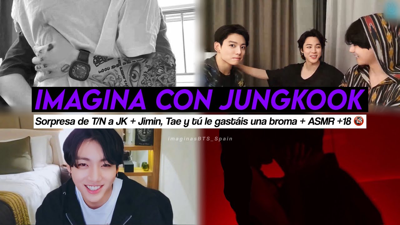 Imagina con Jungkook | Sorpresa + Jimin, Tae y tú le gastáis un broma + ASMR 🔞 [2/2]