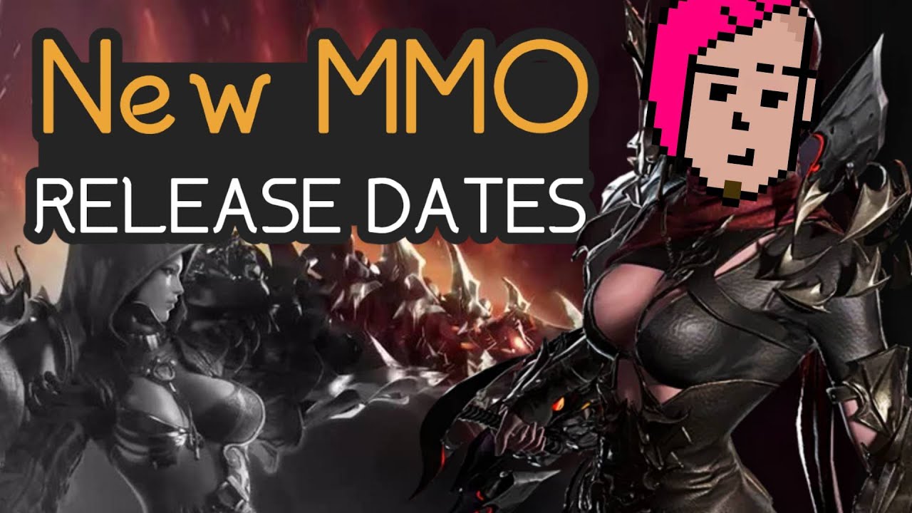 New #MMORPG Release Dates This Year 2021