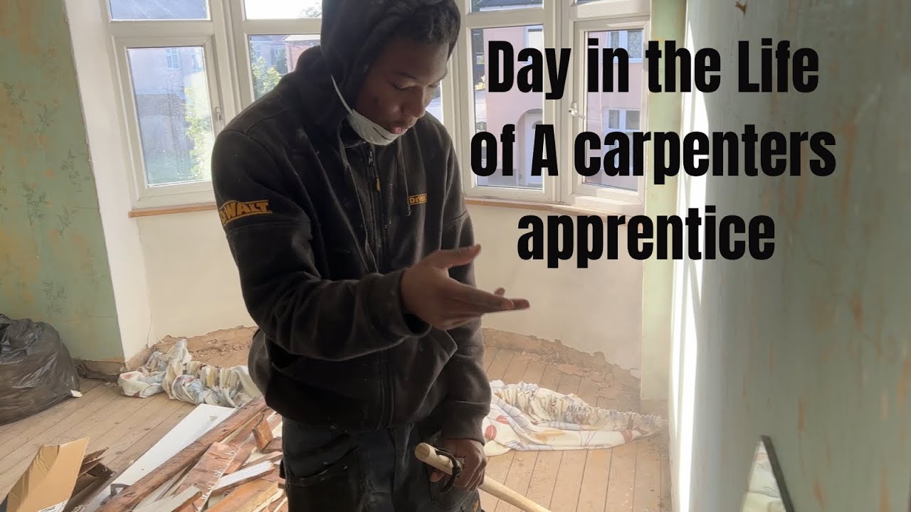 Apprentice Carpenter - Day in the life -