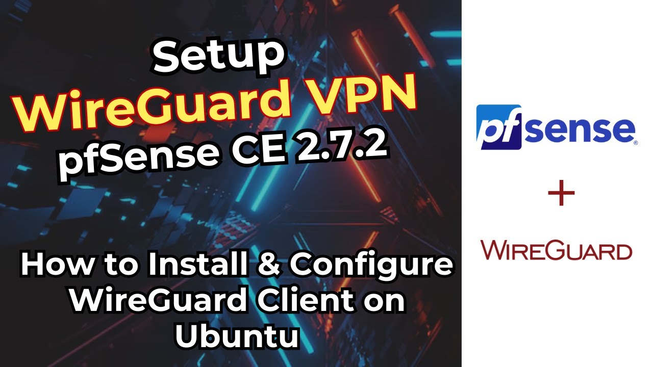 4. How to Install & Configure WireGuard Client on Ubuntu