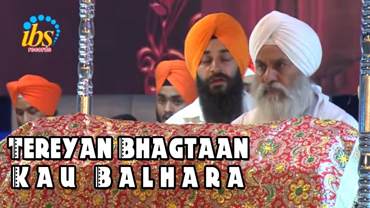 Tereyan Bhagtaan Kau Balhara | Bhai Jagtar Singh Jammu Wale | Sikh Tv
