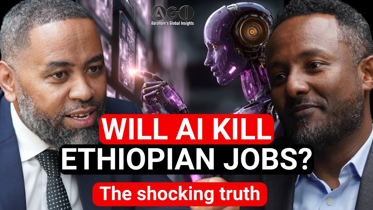 Entrepreneurship in Ethiopia: Culture, AI, and the $12BN Opportunity | AGI Podcast