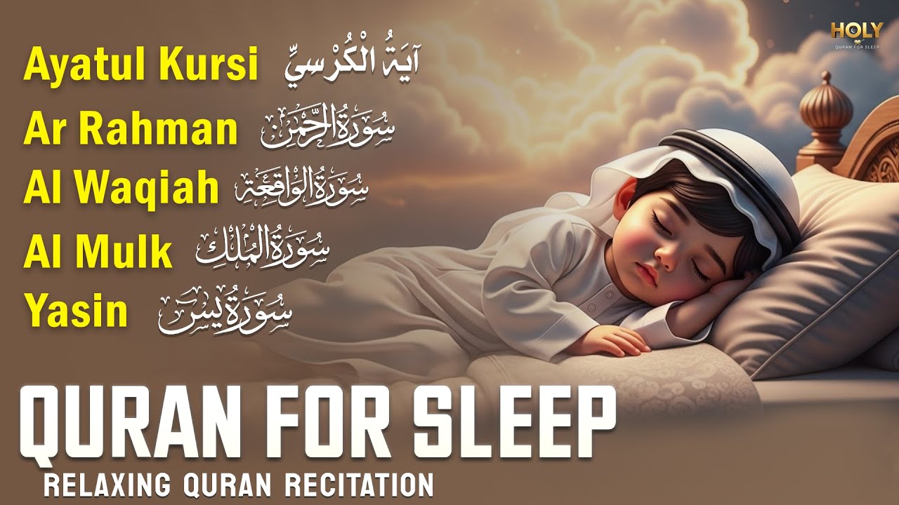 Soft Quran Audio to Calm the Heart Before Sleep, Ayatul Kursi Yasin Rahman Waqiah Mulk