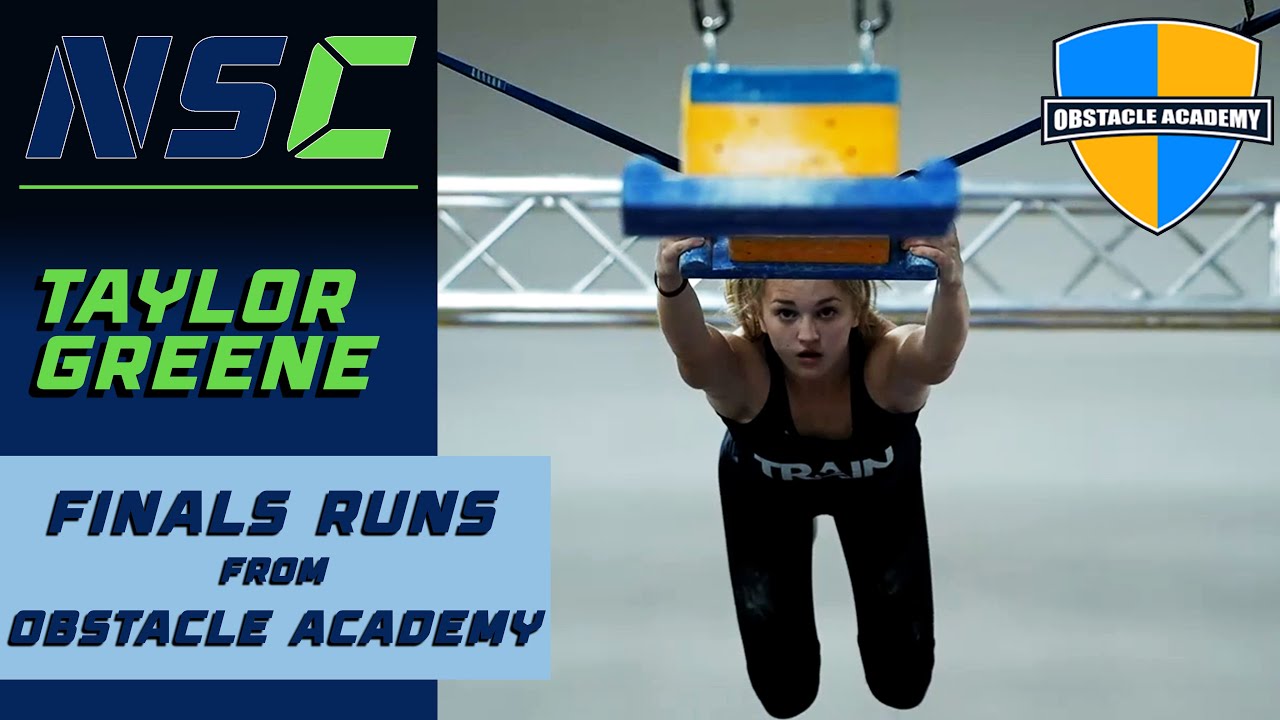 Taylor Greene 1st Place | All Runs from NSC Obstacle Academy