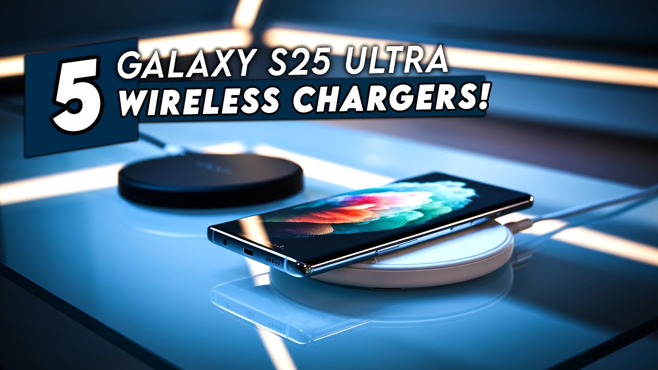 Top 6 Best Galaxy S25 Ultra Wireless Chargers! ✅