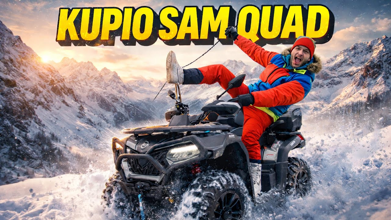 KUPIO SAM QUAD *idemo na planinu*