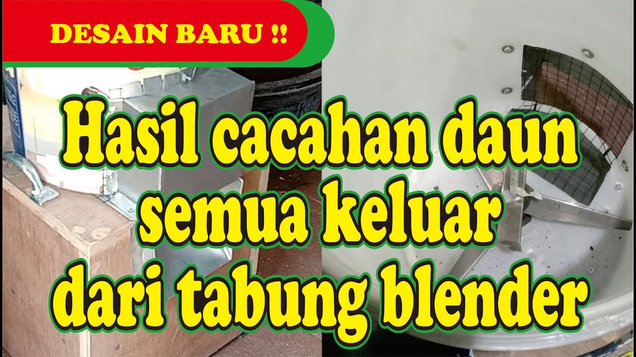 UPGRADE OUTPUT TABUNG BLENDER PENCACAH DAUN #PENCACAH DAUN#BLENDER DAUN#KOMPOS