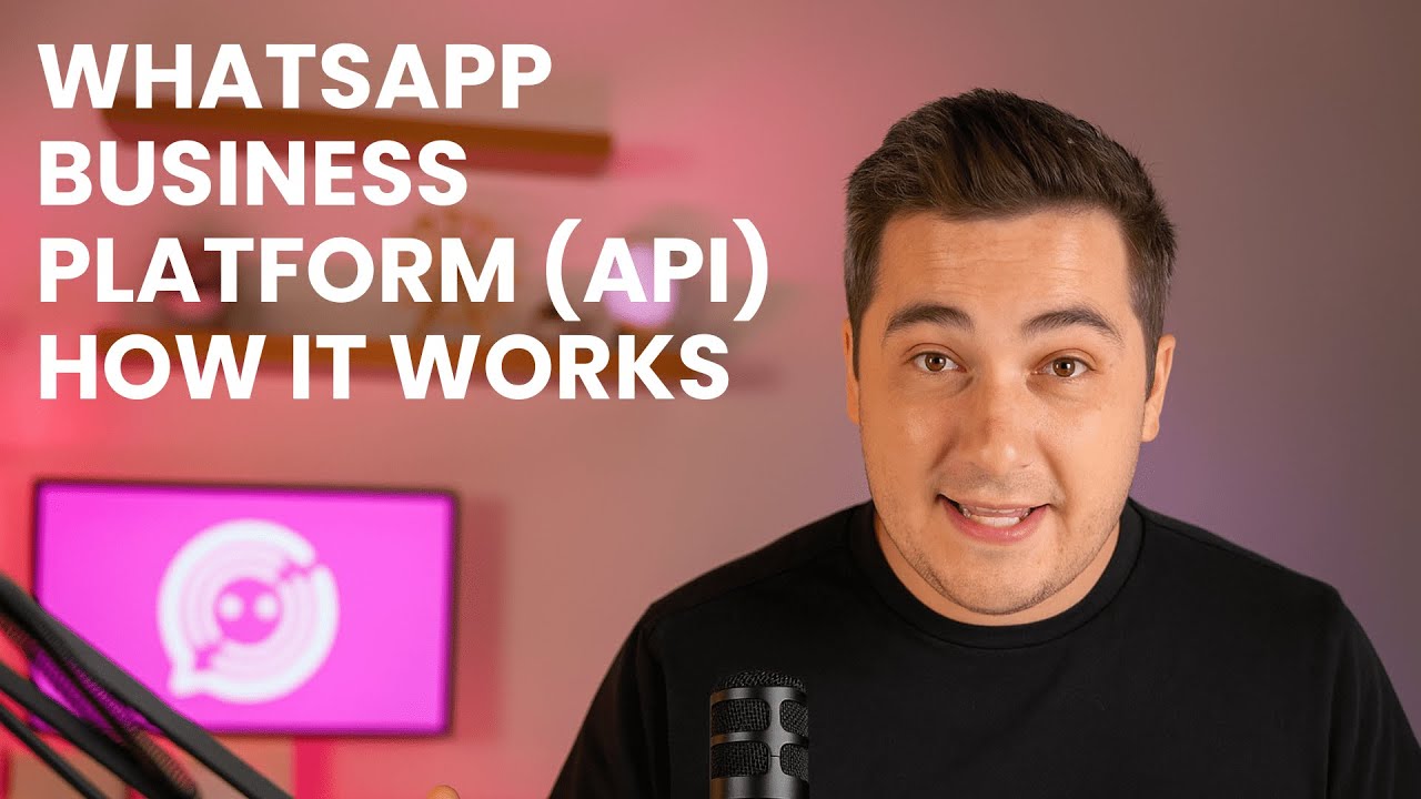 Объяснение API WhatsApp Business (2026)