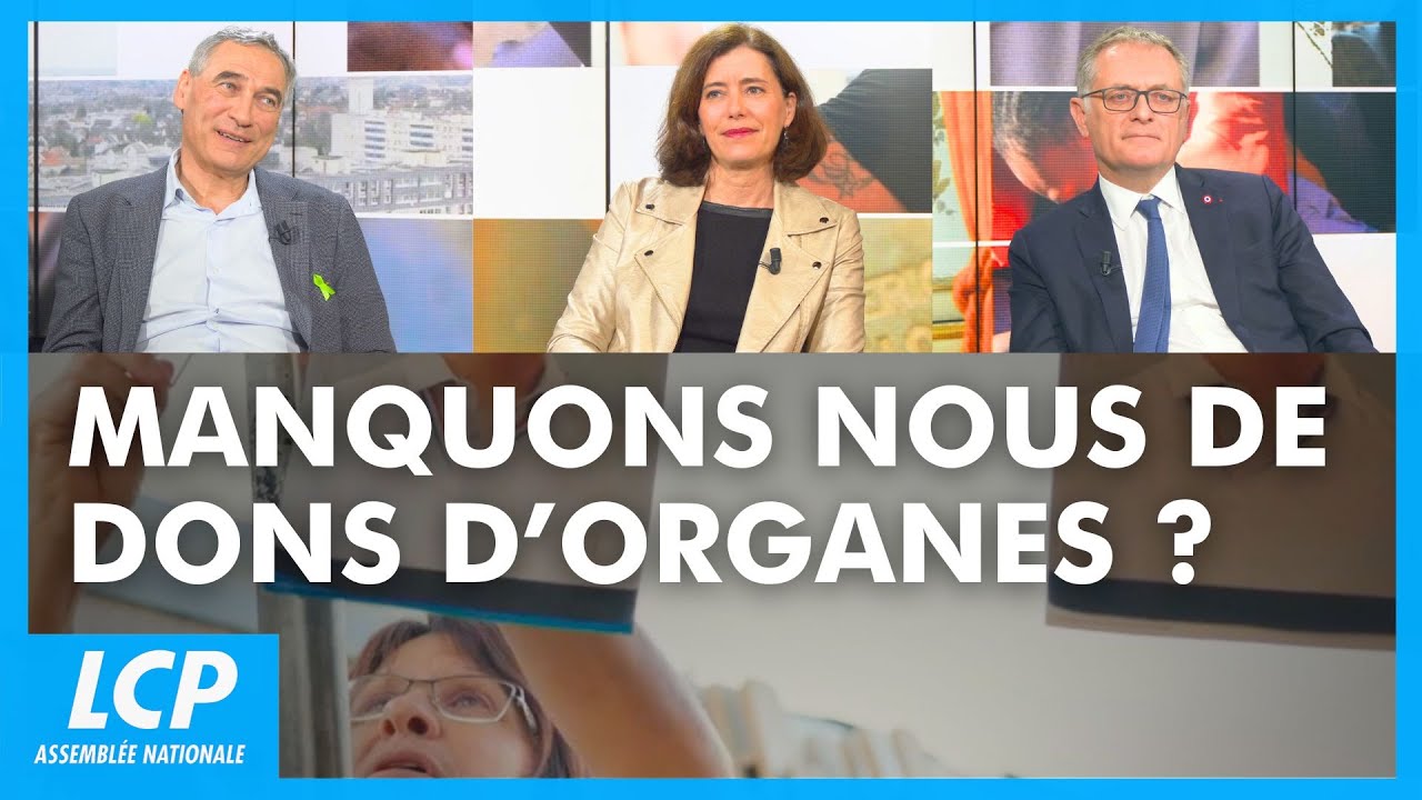 Manquons-nous de dons d'organes ? | Les débats de Débatdoc