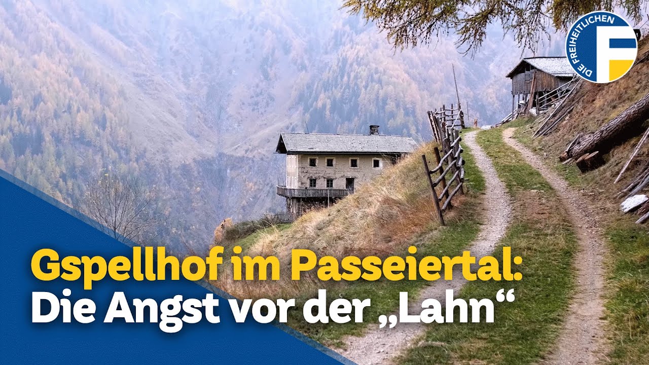 Gspellhof im Passeiertal: Die Angst vor der &bdquo;Lahn&ldquo;