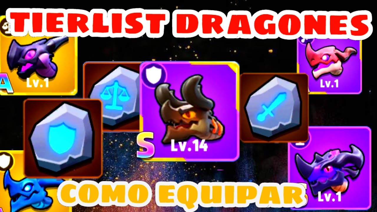 LOS MEJORES DRAGONES | TIERLIST | Cómo equipar, qué equipar y como funciona todo!