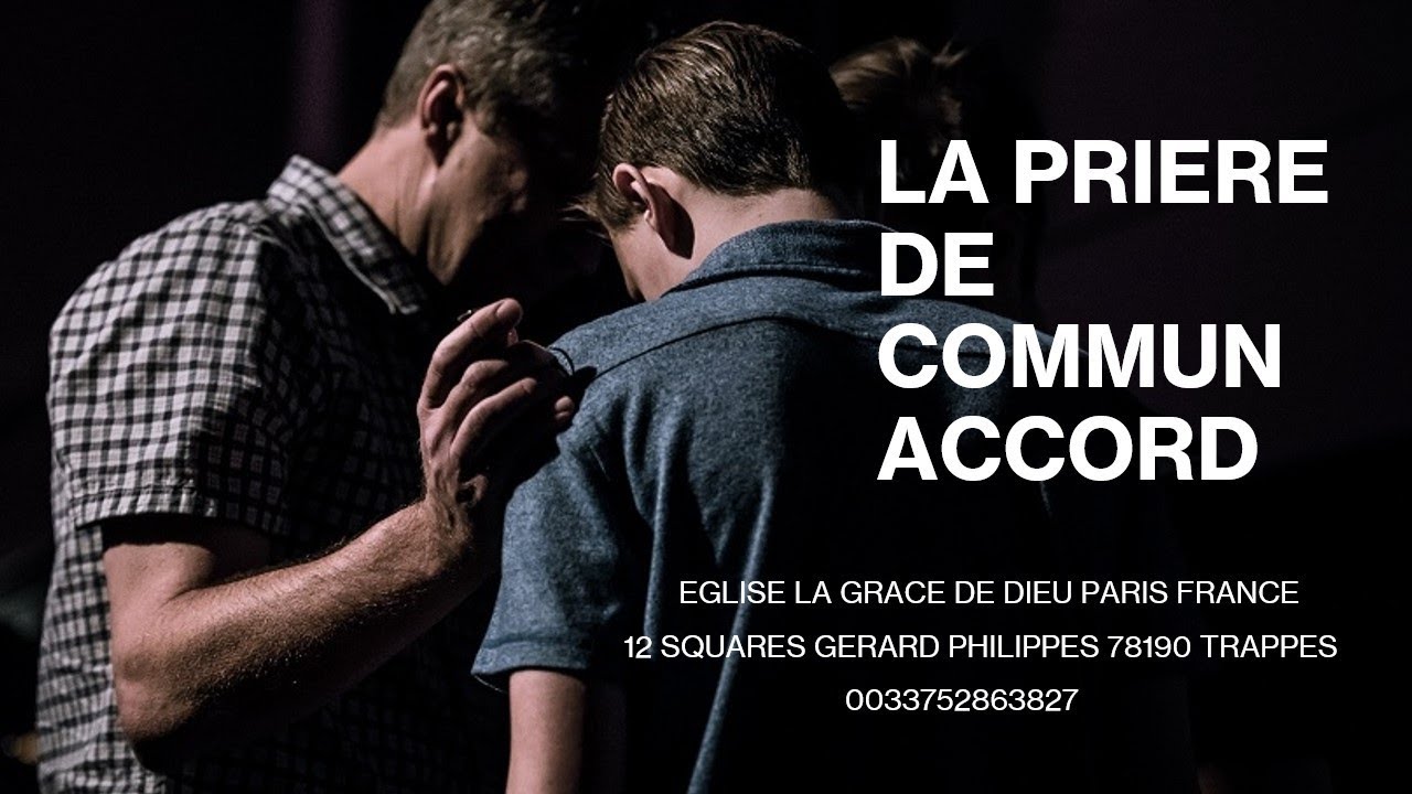 LA PRIERE DE COMMUN ACCORD