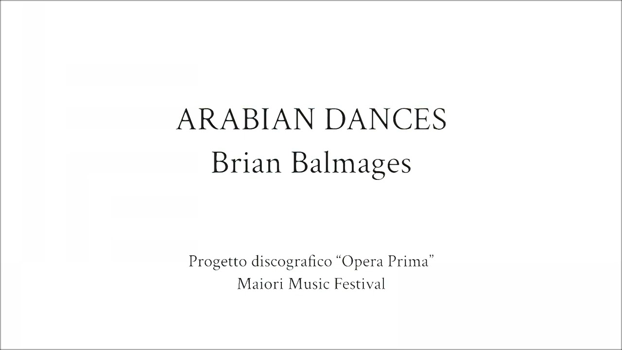 Arabian dances - Brian Balmages