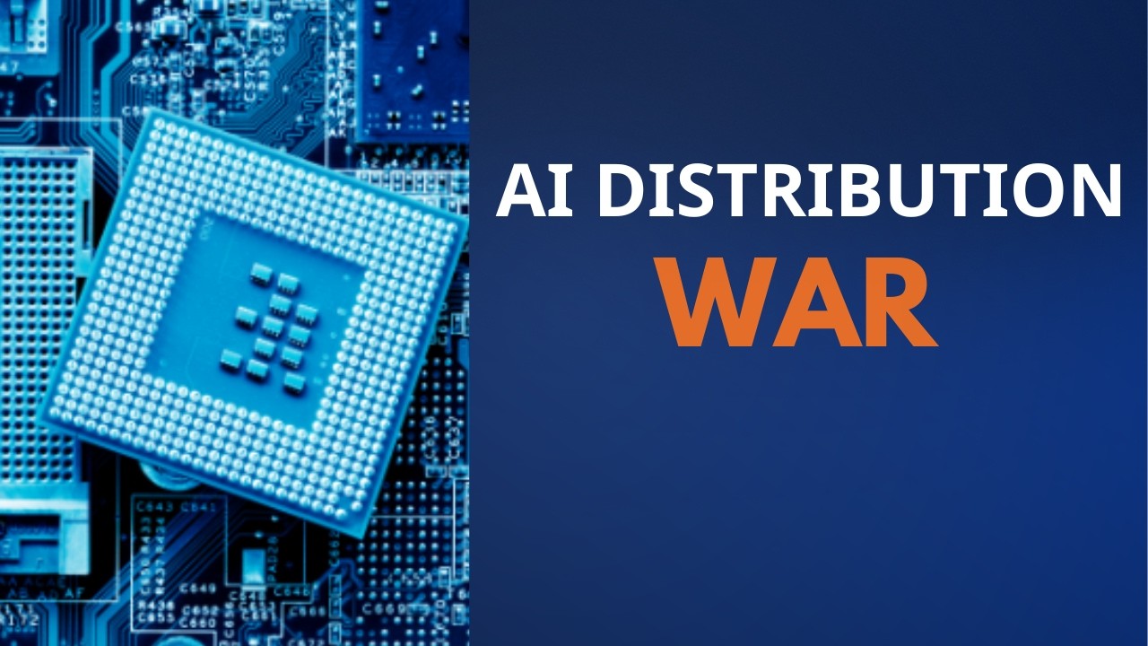 The AI Distribution War Has Already Begun