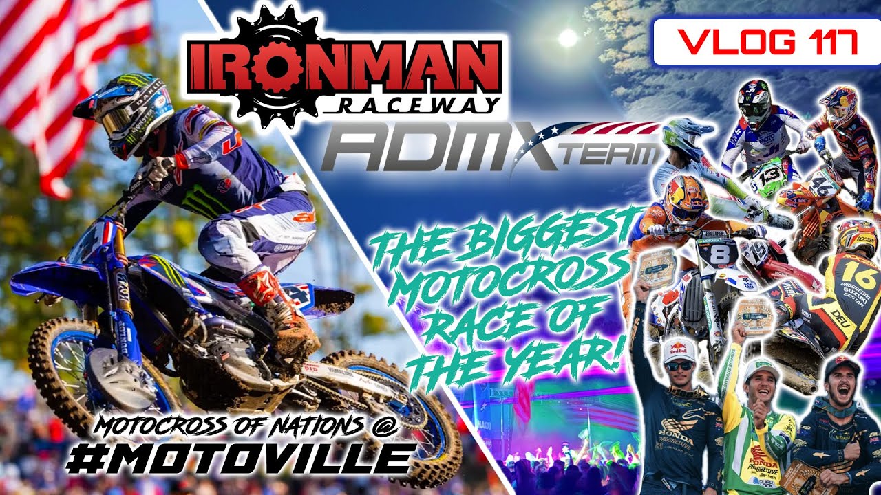 Motocross of Nations 2025 @ IRONMAN RACEWAY!! • Vlog 117 || #Motoville #mxon2025