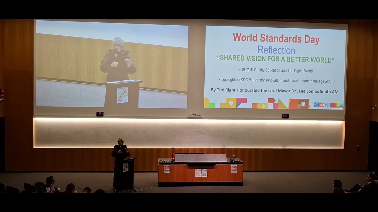 World Standards Day 2024 / Reflection by The Right Hon. the Lord Mayor Dr. Jane Lomax Smith AM
