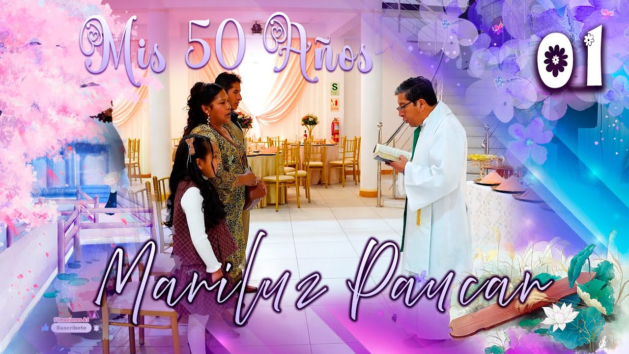 ✨🍹 Mis 50 Años 2026 //Mariluz Paucar Rivera//VOL. 01