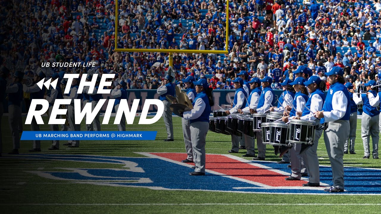 The Rewind: UB Marching Band Performs at Highmark - University at Buffalo Student Life