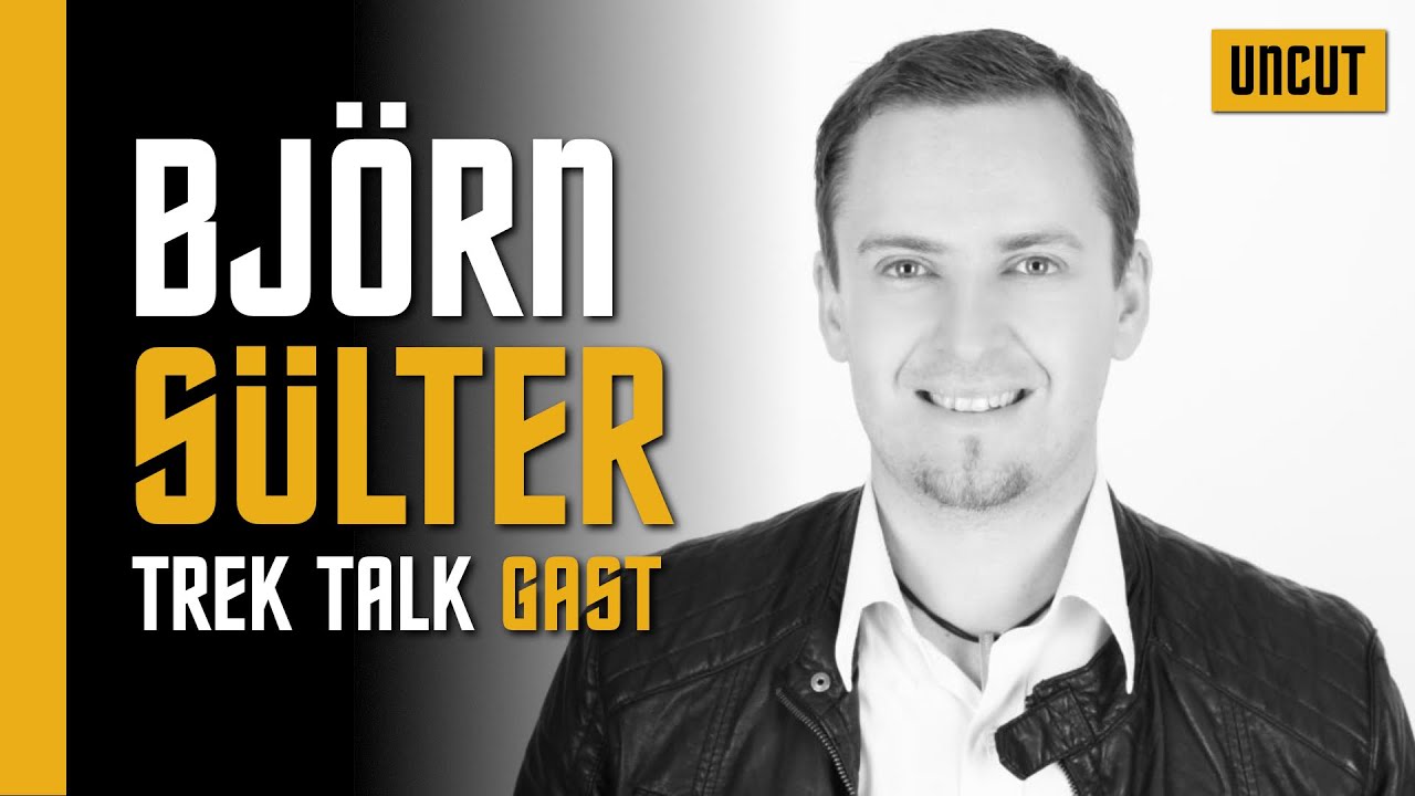 Bj&ouml;rn S&uuml;lter 🖖 Gewinnspiel - Interview und Talk rund um Star Trek (uncut)